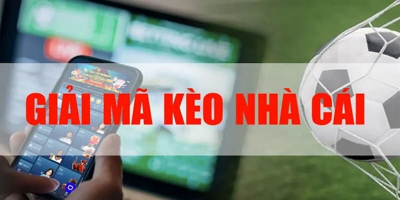 Giải Mã Kèo Nhà Cái Bongdalu: Chi Tiết Giúp Đặt Cược Thể Thao Hay 3 Các cách đơn giản giải mã kèo nhà cái hiệu quả